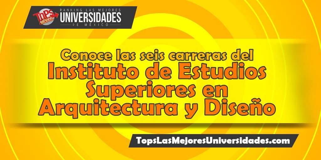 Instituto de Estudios Superiores en Arquitectura y Diseño