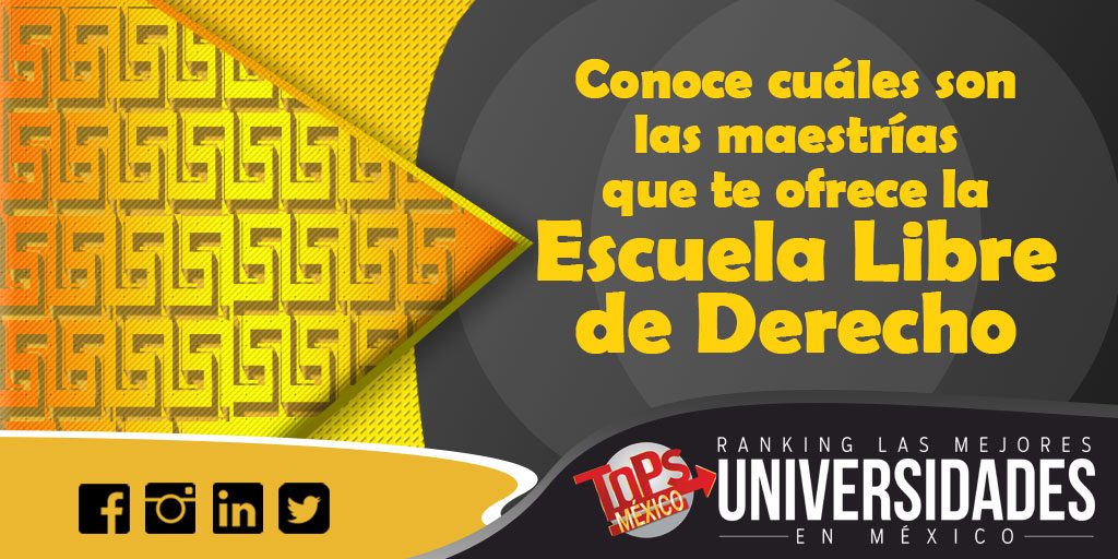 Escuela Libre de Derecho Maestrías