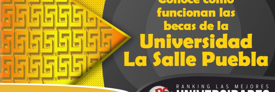 Universidad La Salle Puebla