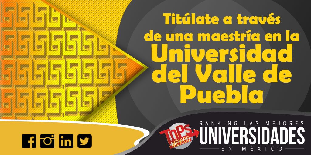 Universidad del Valle de Puebla