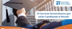 13 Carreras Universitarias que están Cambiando el Mundo: ¿Estás Listo para el Futuro?